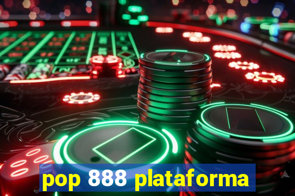 pop 888 plataforma